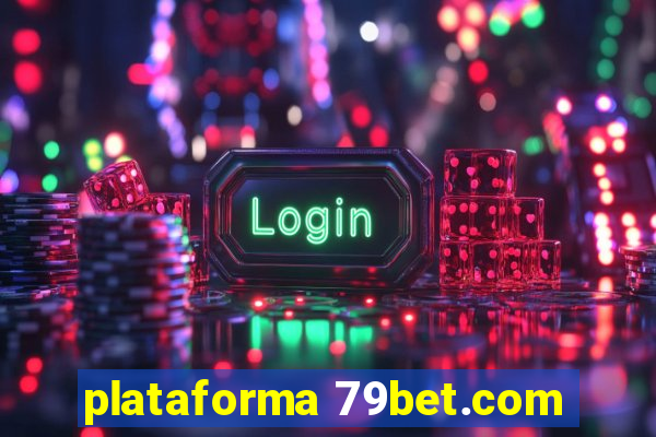 plataforma 79bet.com